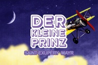 DER KLEINE PRINZ • MUTTERTAGSTHEATER
